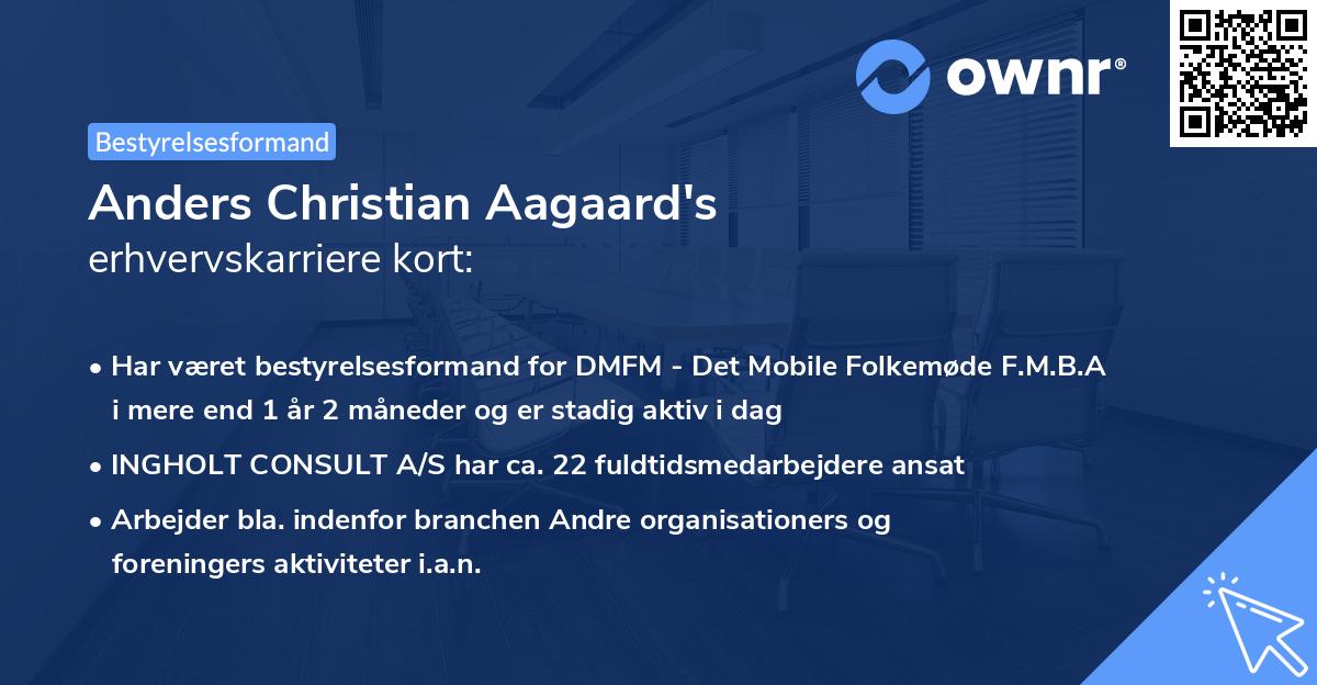 Anders Christian Aagaard's erhvervskarriere kort