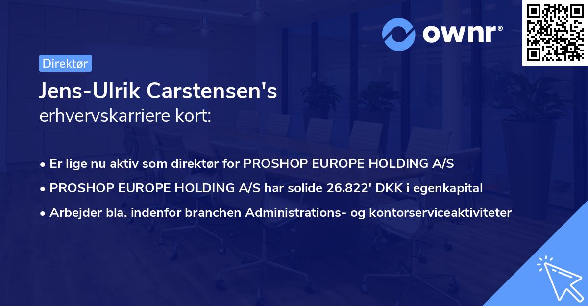 Jens-Ulrik Carstensen's erhvervskarriere kort