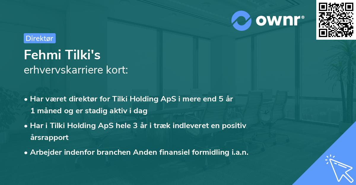 Fehmi Tilki's erhvervskarriere kort