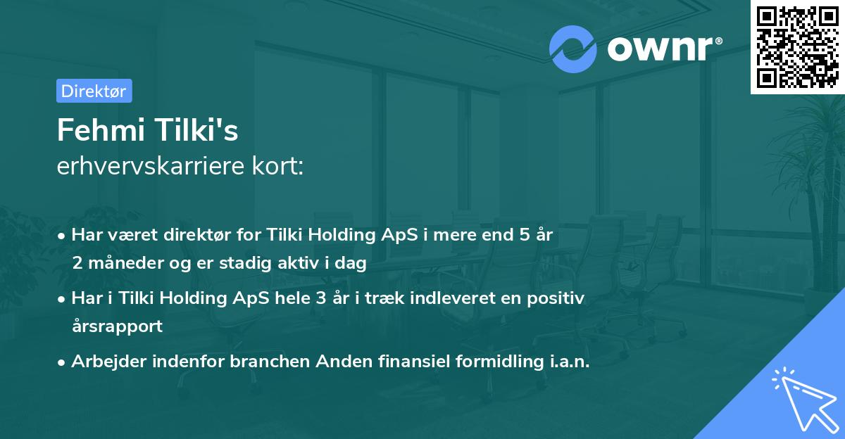 Fehmi Tilki's erhvervskarriere kort