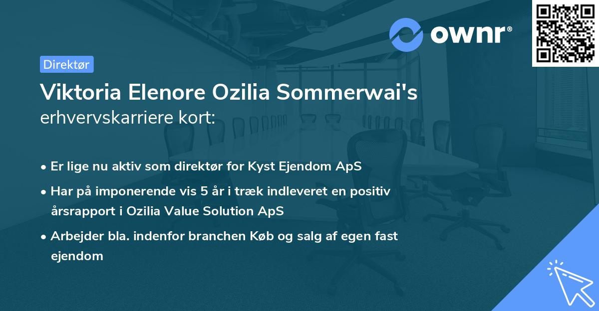 Viktoria Elenore Ozilia Sommerwai's erhvervskarriere kort