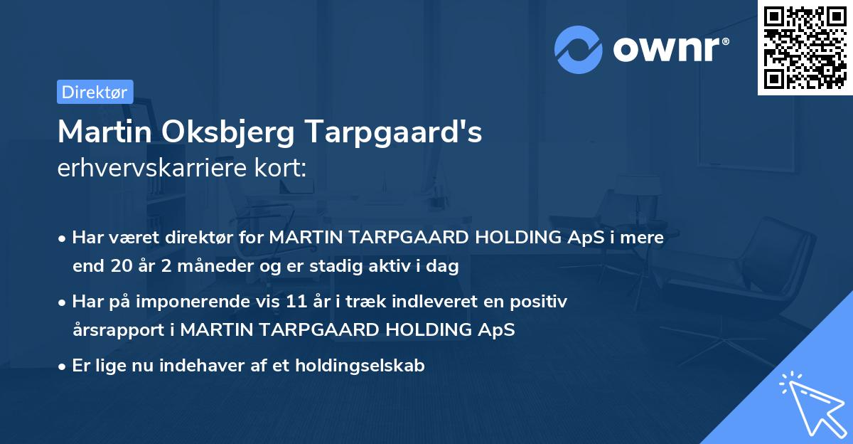 Martin Oksbjerg Tarpgaard's erhvervskarriere kort