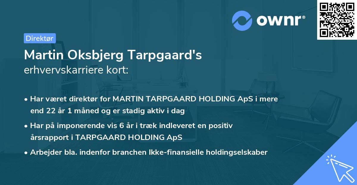 Martin Oksbjerg Tarpgaard's erhvervskarriere kort