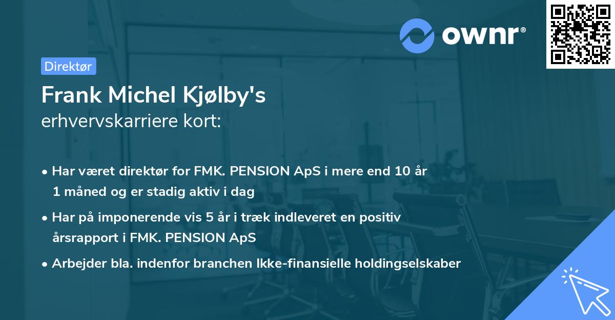 Frank Michel Kjølby's erhvervskarriere kort