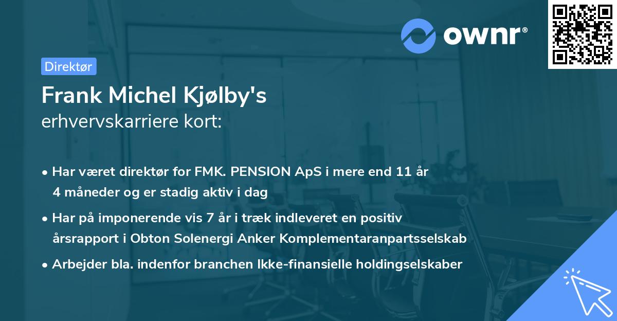 Frank Michel Kjølby's erhvervskarriere kort