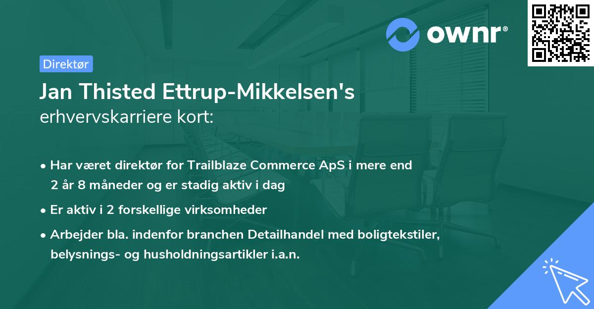 Jan Thisted Ettrup-Mikkelsen's erhvervskarriere kort