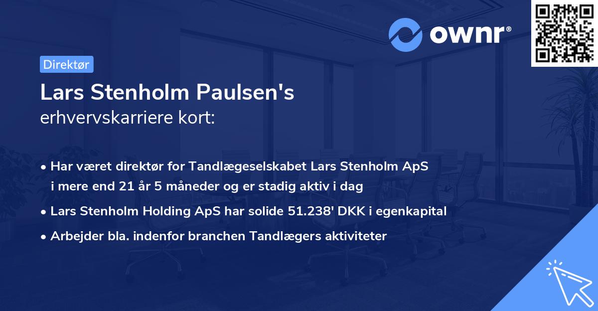 Lars Stenholm Paulsen's erhvervskarriere kort