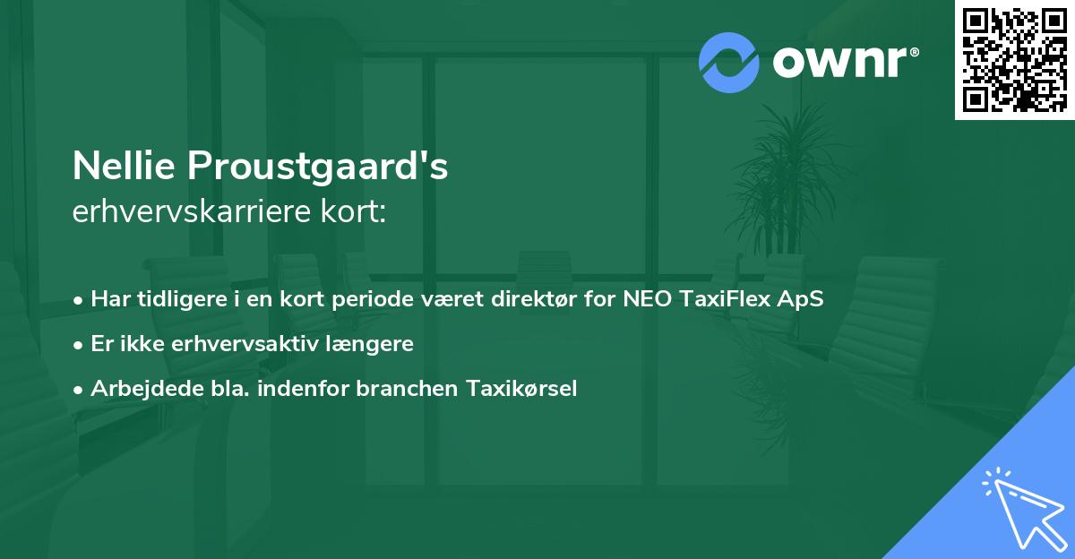 Nellie Proustgaard's erhvervskarriere kort