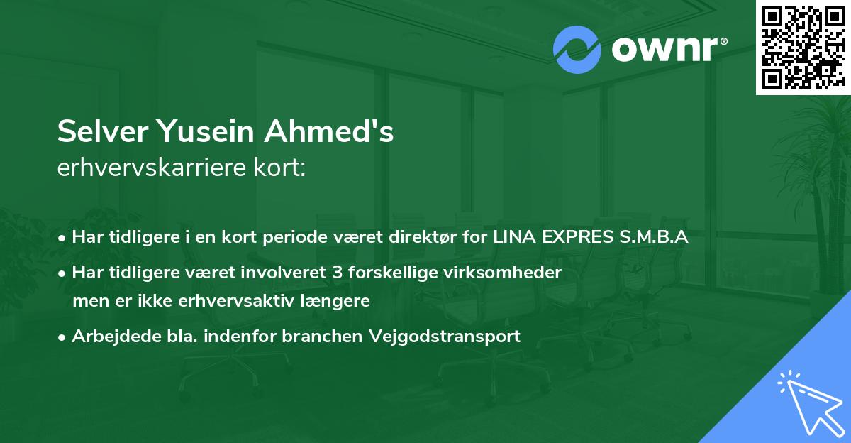 Selver Yusein Ahmed's erhvervskarriere kort