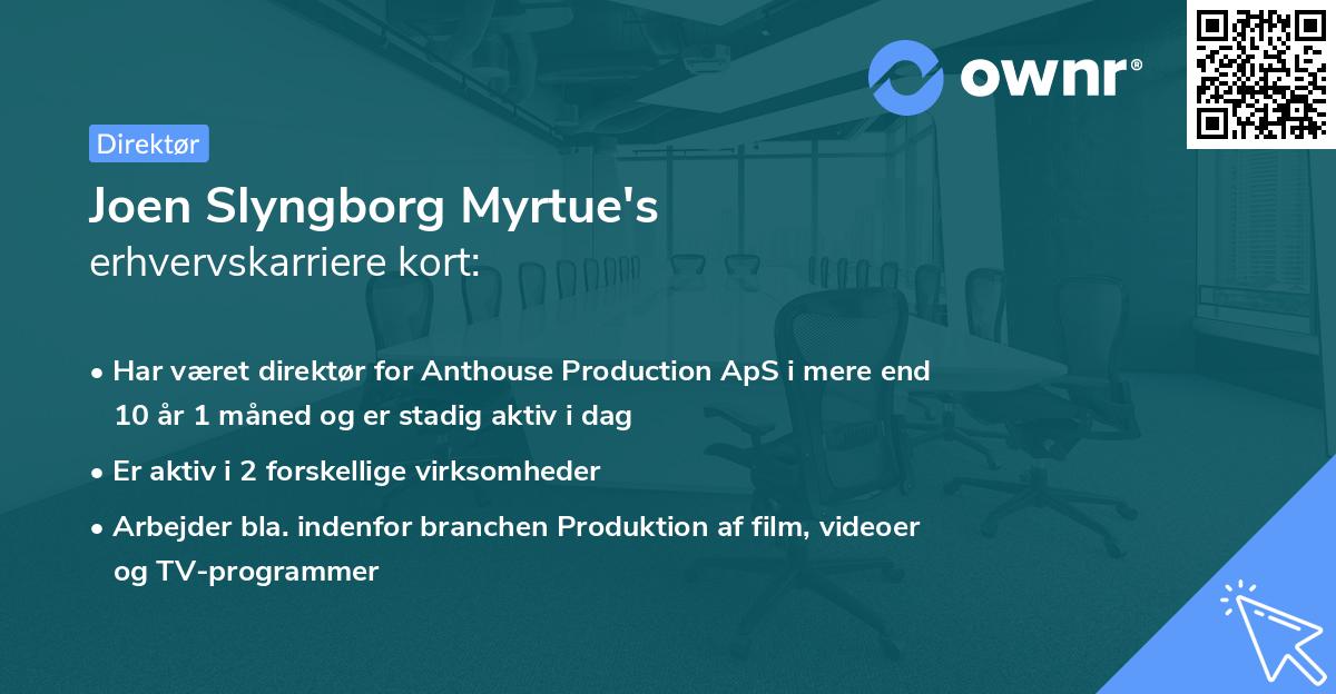 Joen Slyngborg Myrtue's erhvervskarriere kort