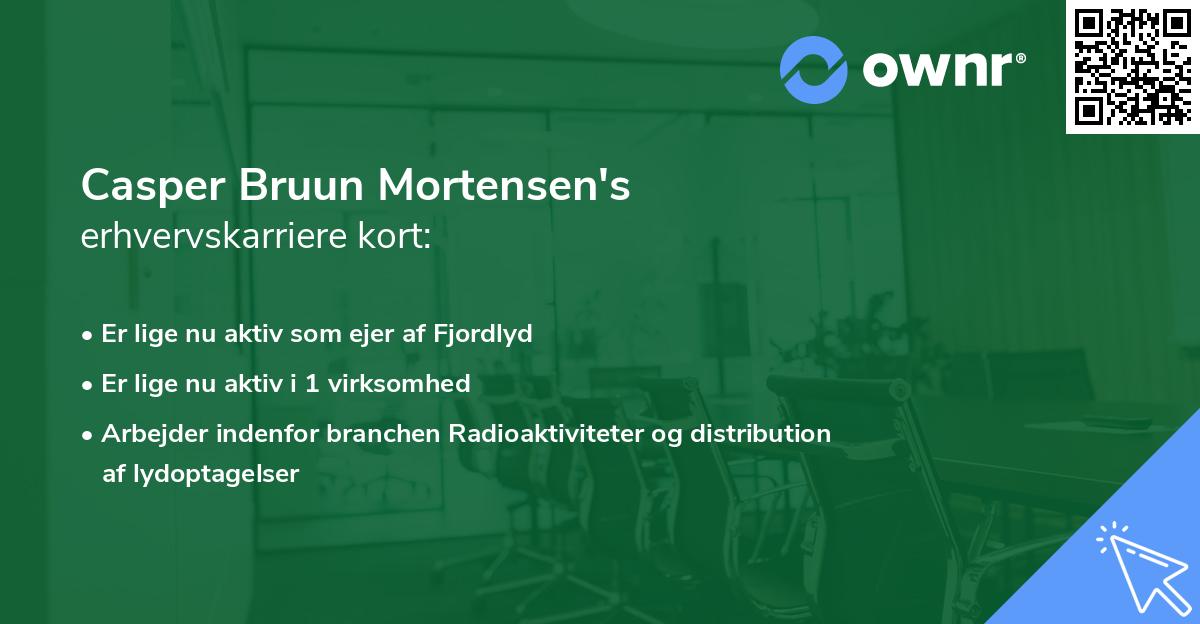 Casper Bruun Mortensen's erhvervskarriere kort
