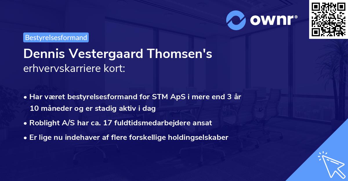 Dennis Vestergaard Thomsen's erhvervskarriere kort