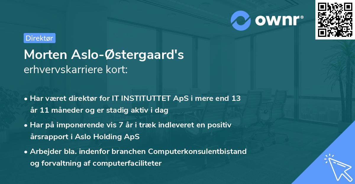 Morten Aslo-Østergaard's erhvervskarriere kort