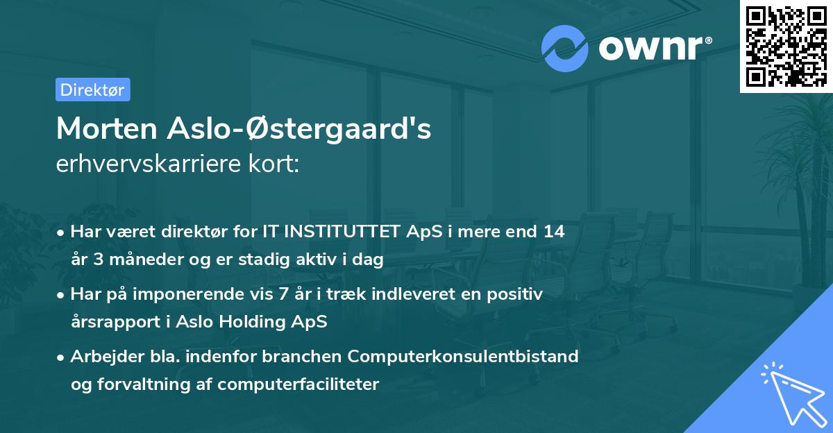 Morten Aslo-Østergaard's erhvervskarriere kort