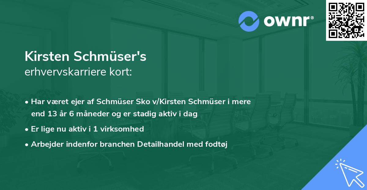 Kirsten Schmüser's erhvervskarriere kort