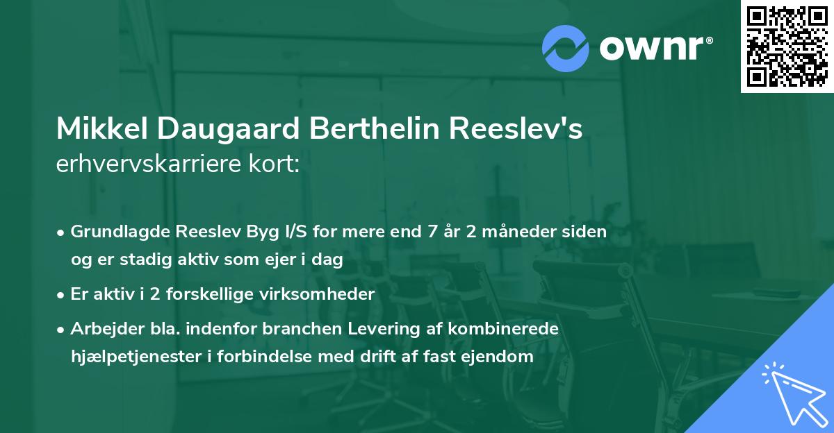 Mikkel Daugaard Berthelin Reeslev's erhvervskarriere kort
