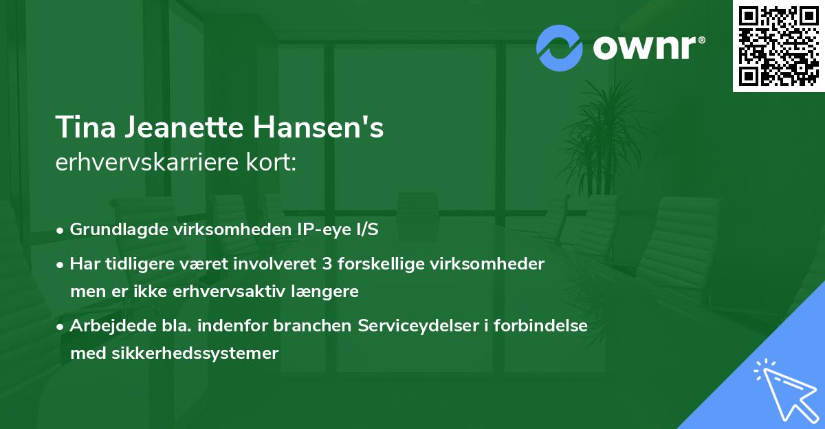 Tina Jeanette Hansen's erhvervskarriere kort
