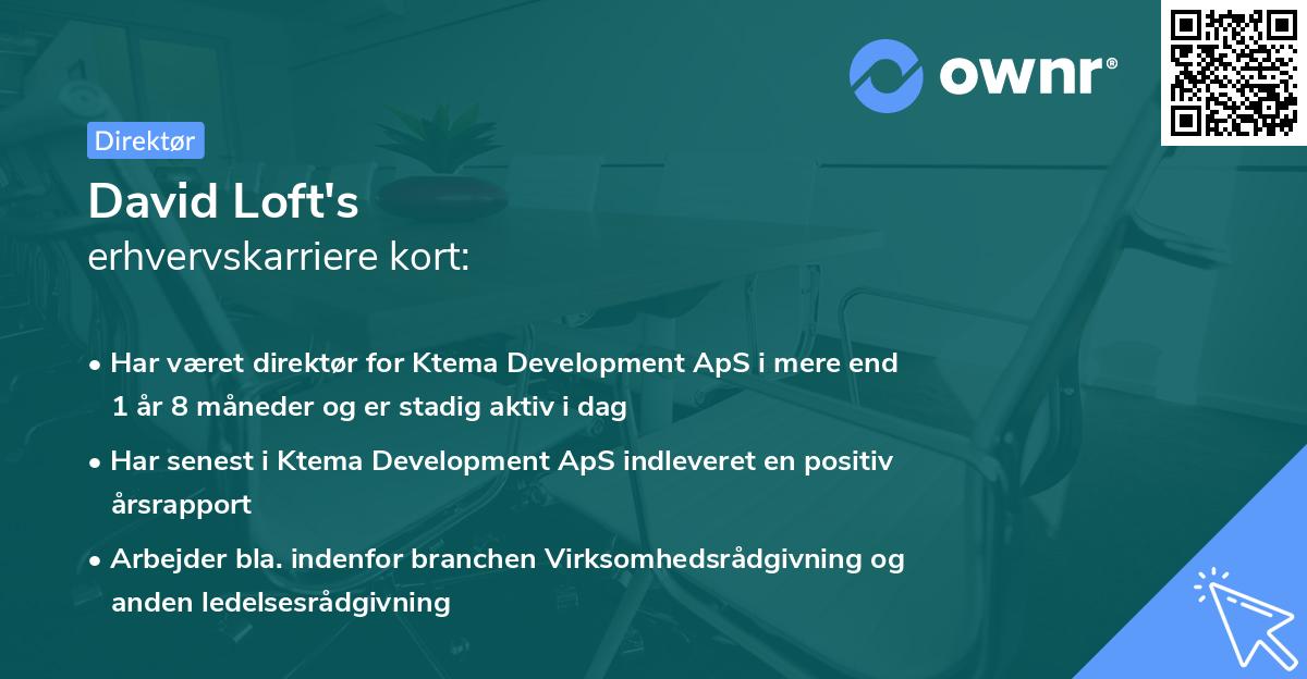 David Loft's erhvervskarriere kort