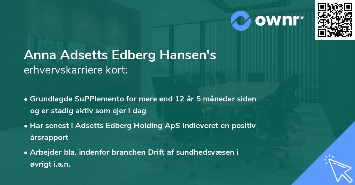 Anna Adsetts Edberg Hansen's erhvervskarriere kort