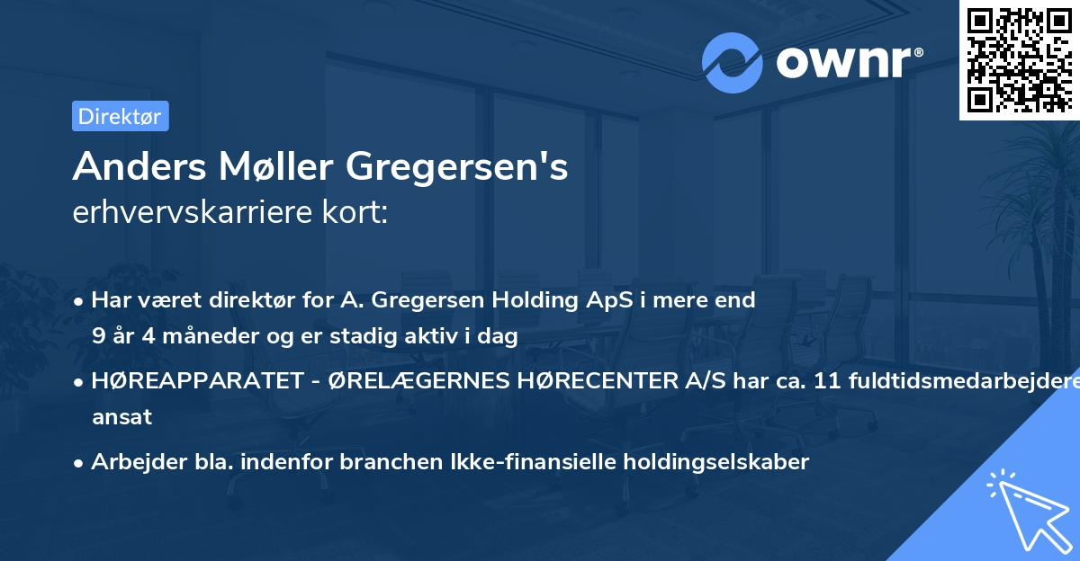 Anders Møller Gregersen's erhvervskarriere kort