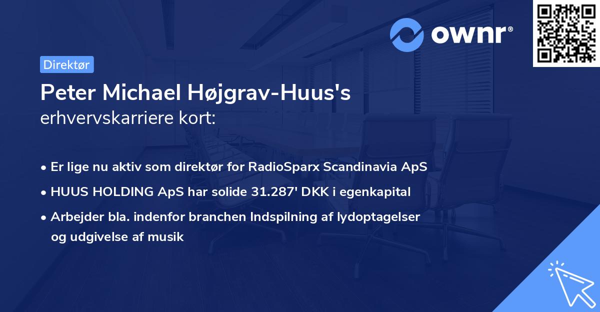 Peter Michael Højgrav-Huus's erhvervskarriere kort