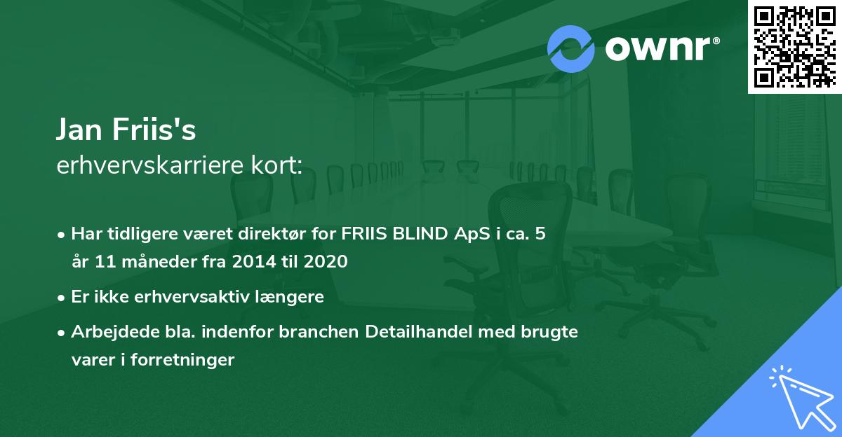 Jan Friis's erhvervskarriere kort