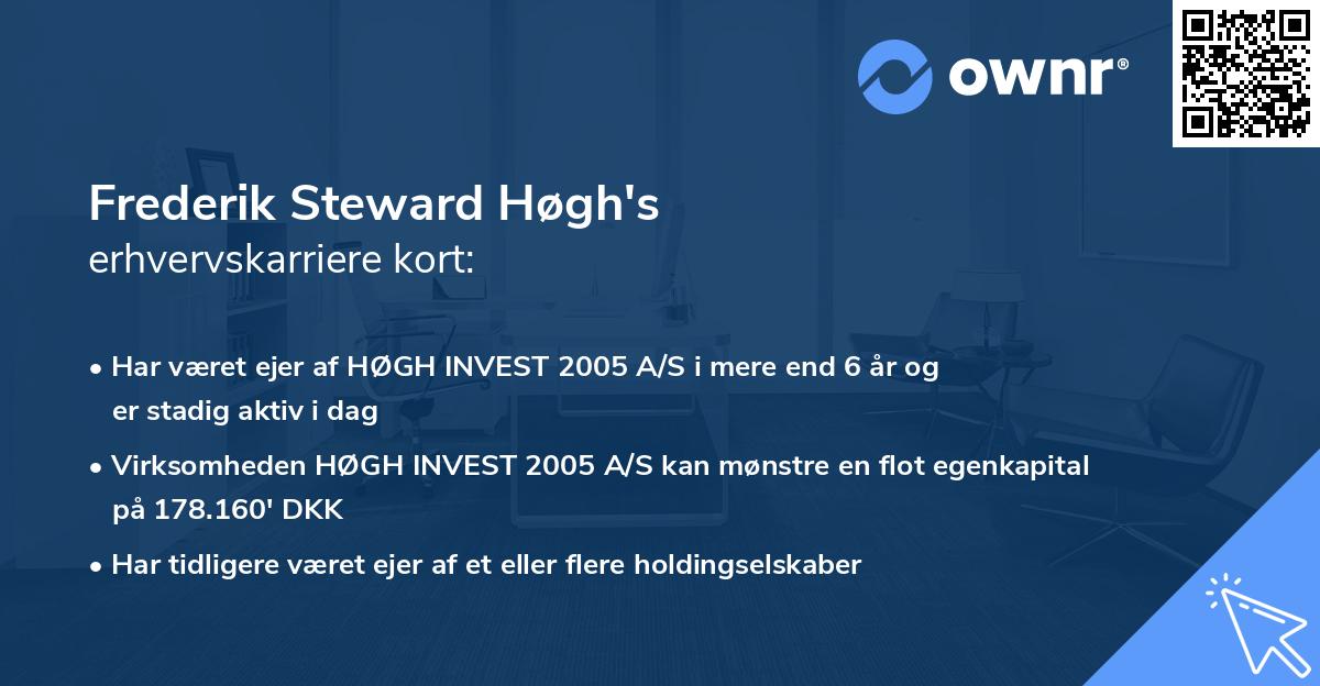 Frederik Steward Høgh's erhvervskarriere kort