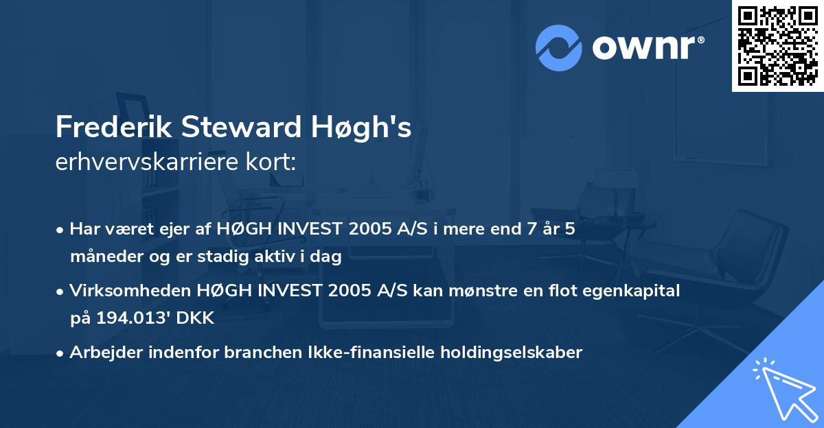 Frederik Steward Høgh's erhvervskarriere kort