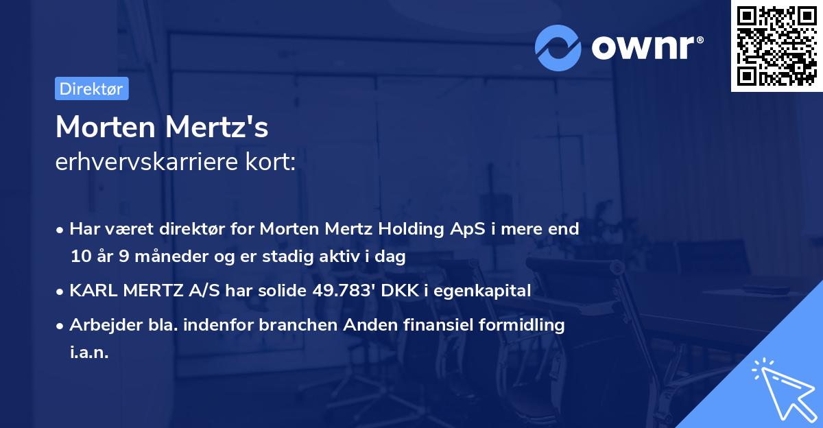Morten Mertz's erhvervskarriere kort
