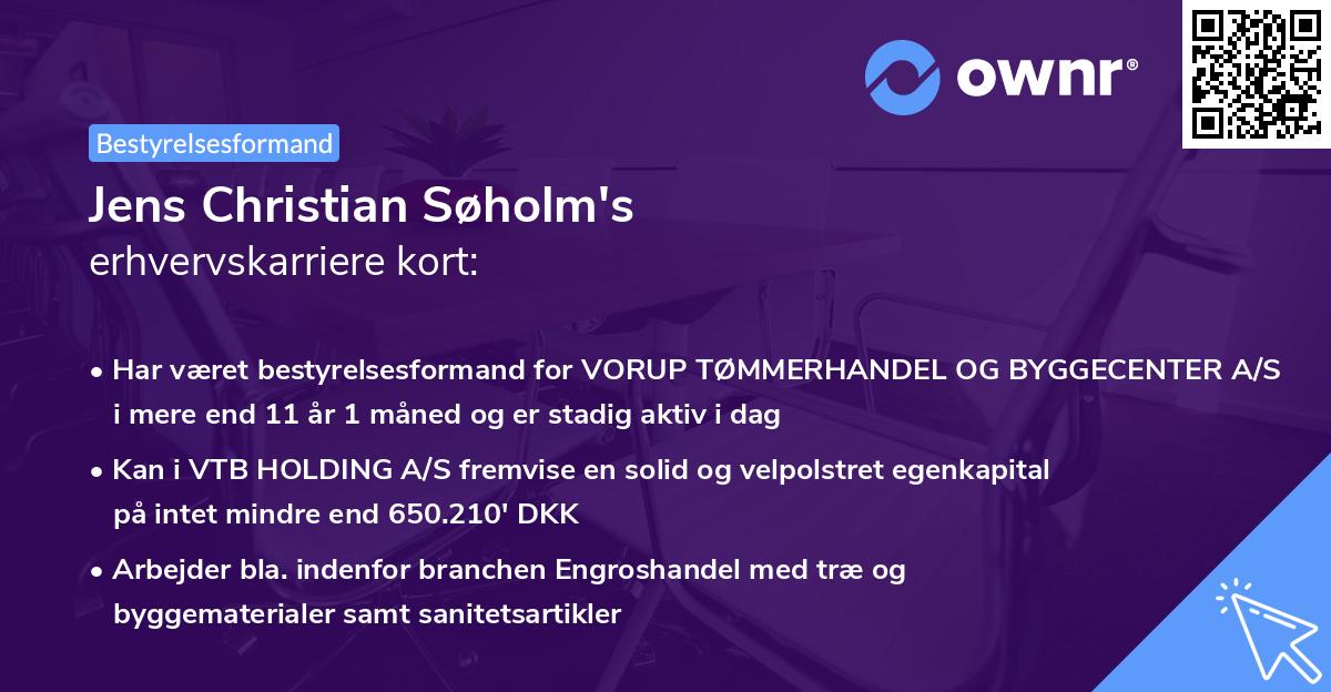 Jens Christian Søholm's erhvervskarriere kort