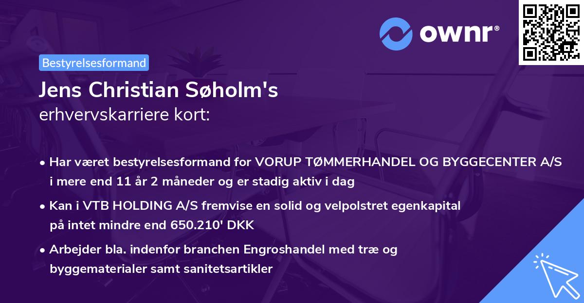 Jens Christian Søholm's erhvervskarriere kort