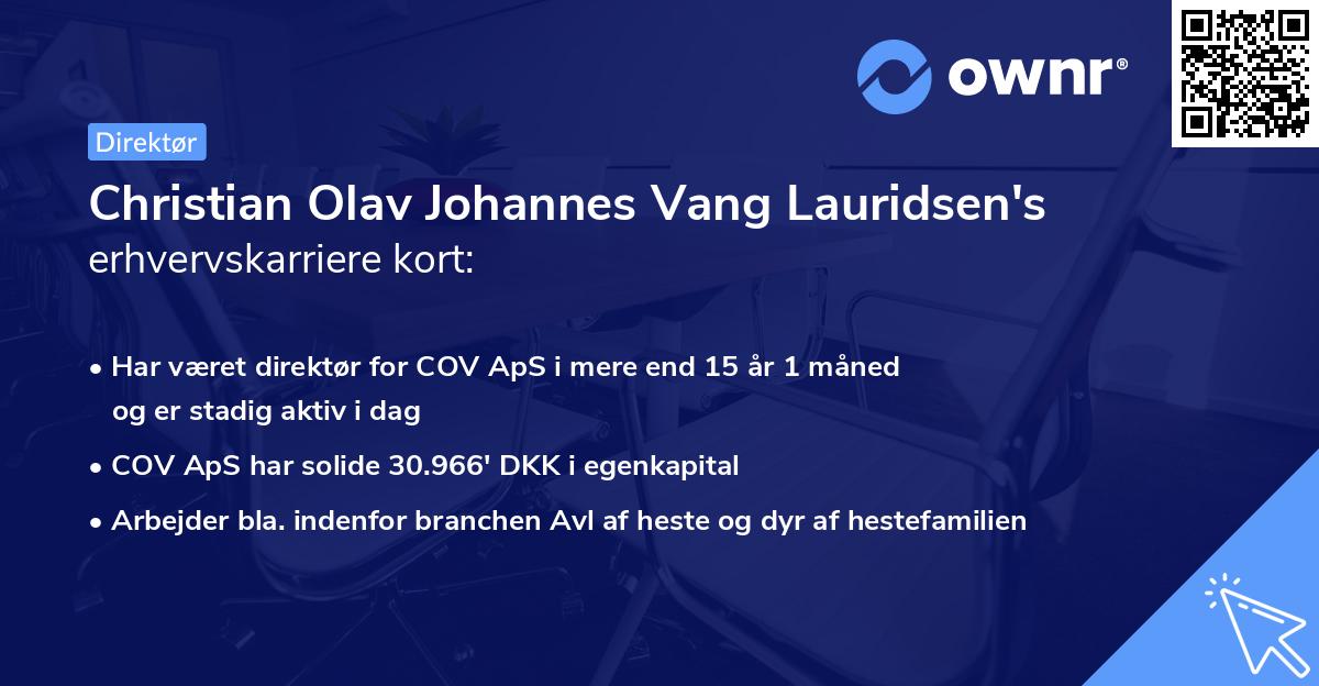 Christian Olav Johannes Vang Lauridsen's erhvervskarriere kort