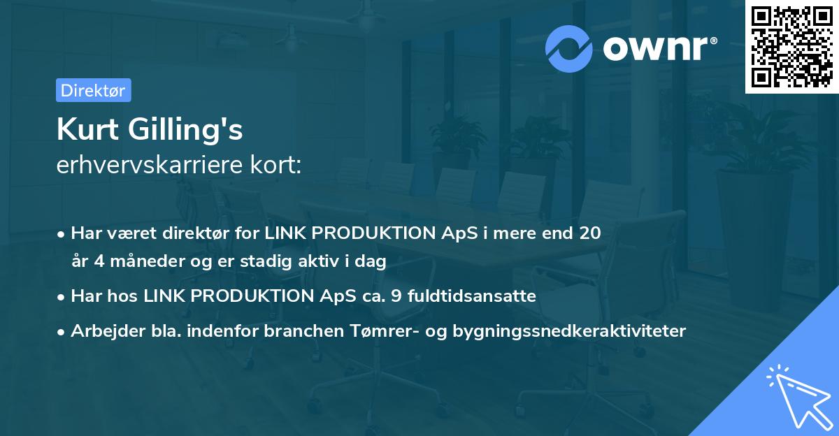 Kurt Gilling's erhvervskarriere kort