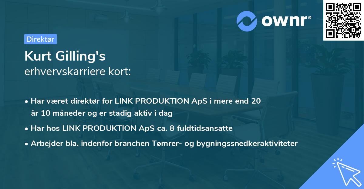 Kurt Gilling's erhvervskarriere kort