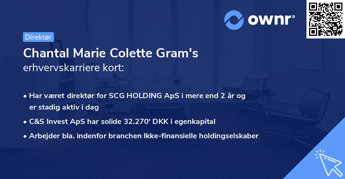 Chantal Marie Colette Gram's erhvervskarriere kort