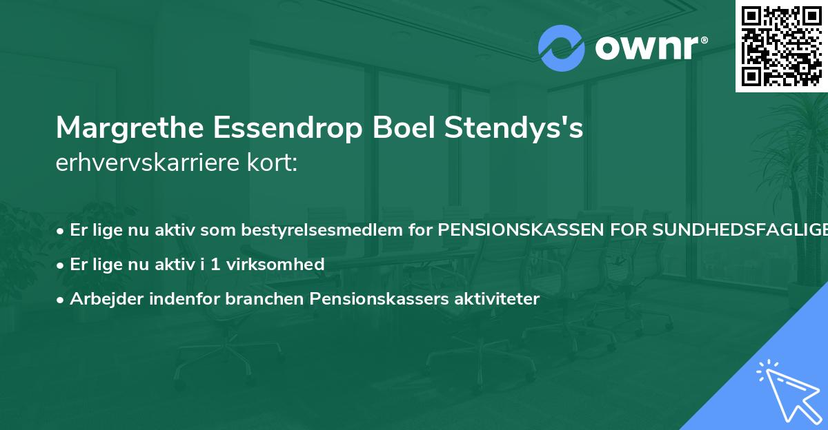 Margrethe Essendrop Boel Stendys's erhvervskarriere kort