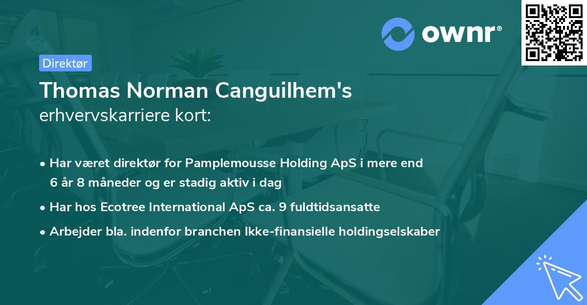 Thomas Norman Canguilhem's erhvervskarriere kort