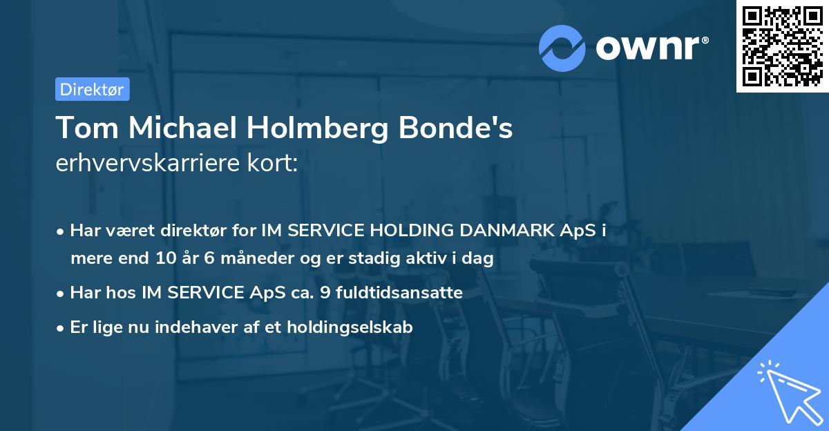 Tom Michael Holmberg Bonde's erhvervskarriere kort