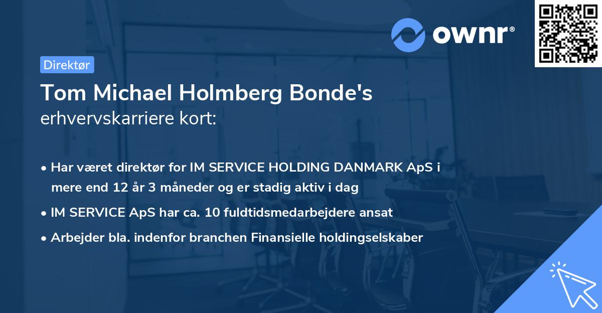 Tom Michael Holmberg Bonde's erhvervskarriere kort