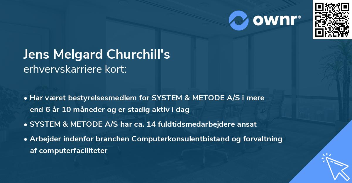 Jens Melgard Churchill's erhvervskarriere kort