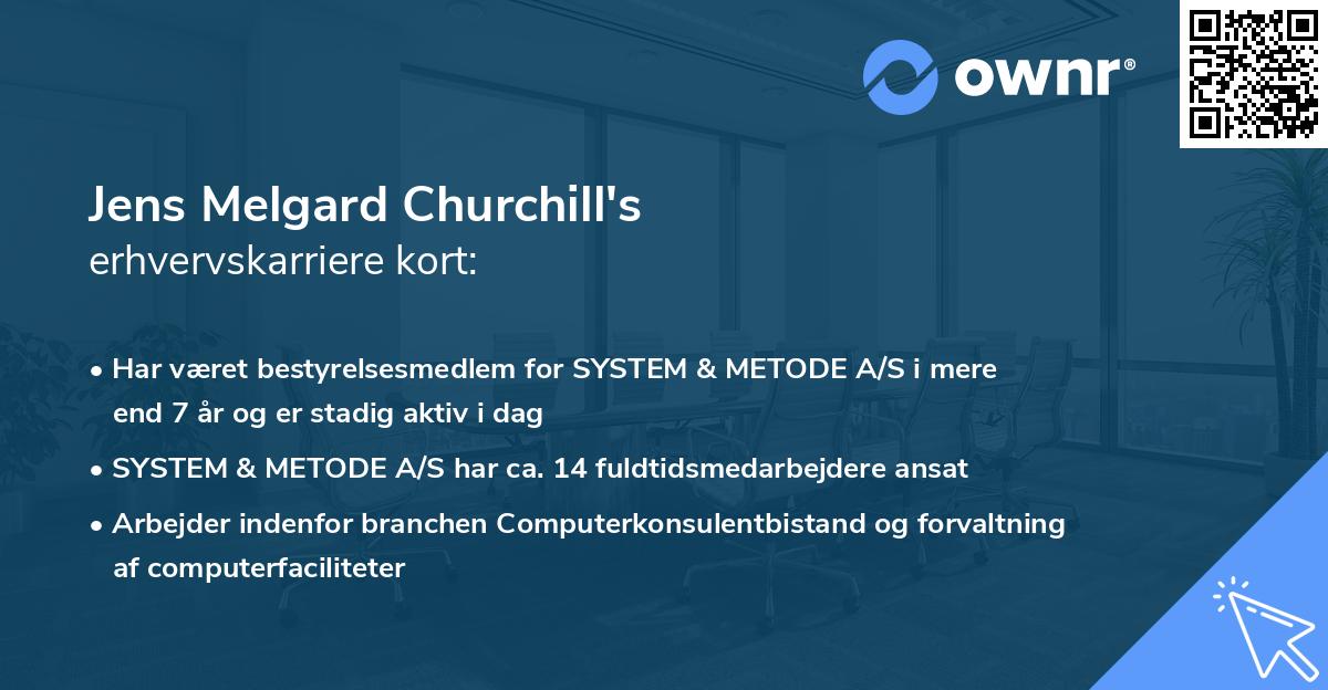 Jens Melgard Churchill's erhvervskarriere kort