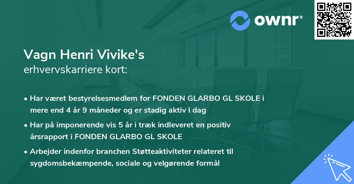 Vagn Henri Vivike's erhvervskarriere kort