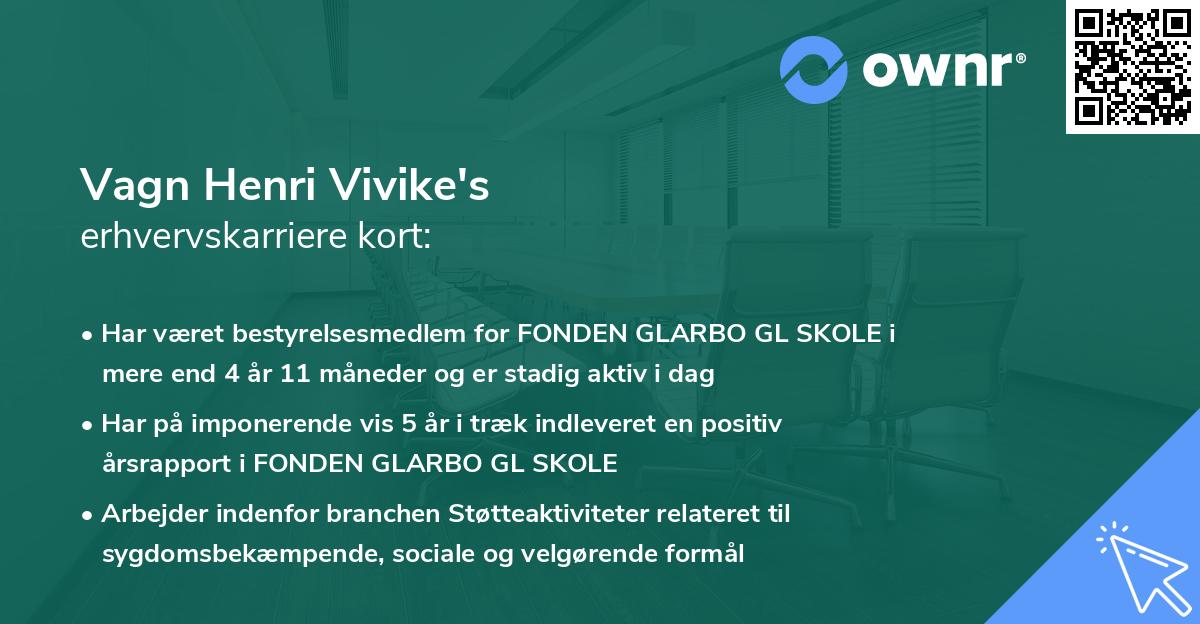 Vagn Henri Vivike's erhvervskarriere kort