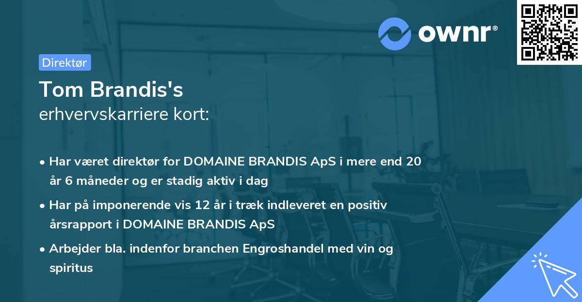 Tom Brandis's erhvervskarriere kort