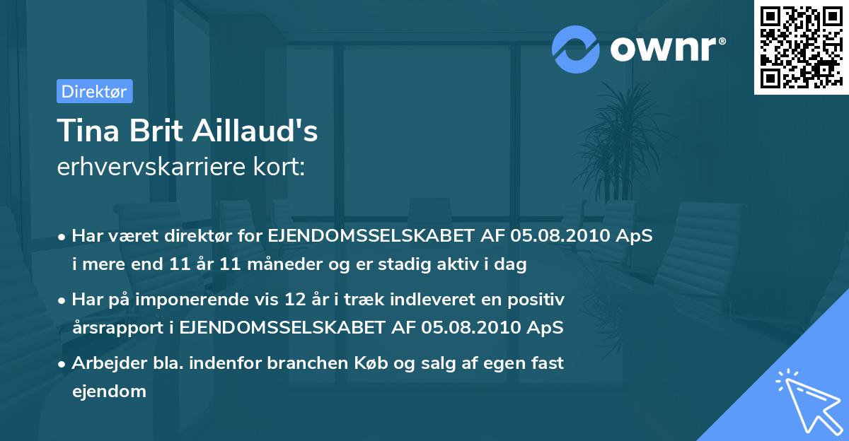 Tina Brit Aillaud's erhvervskarriere kort