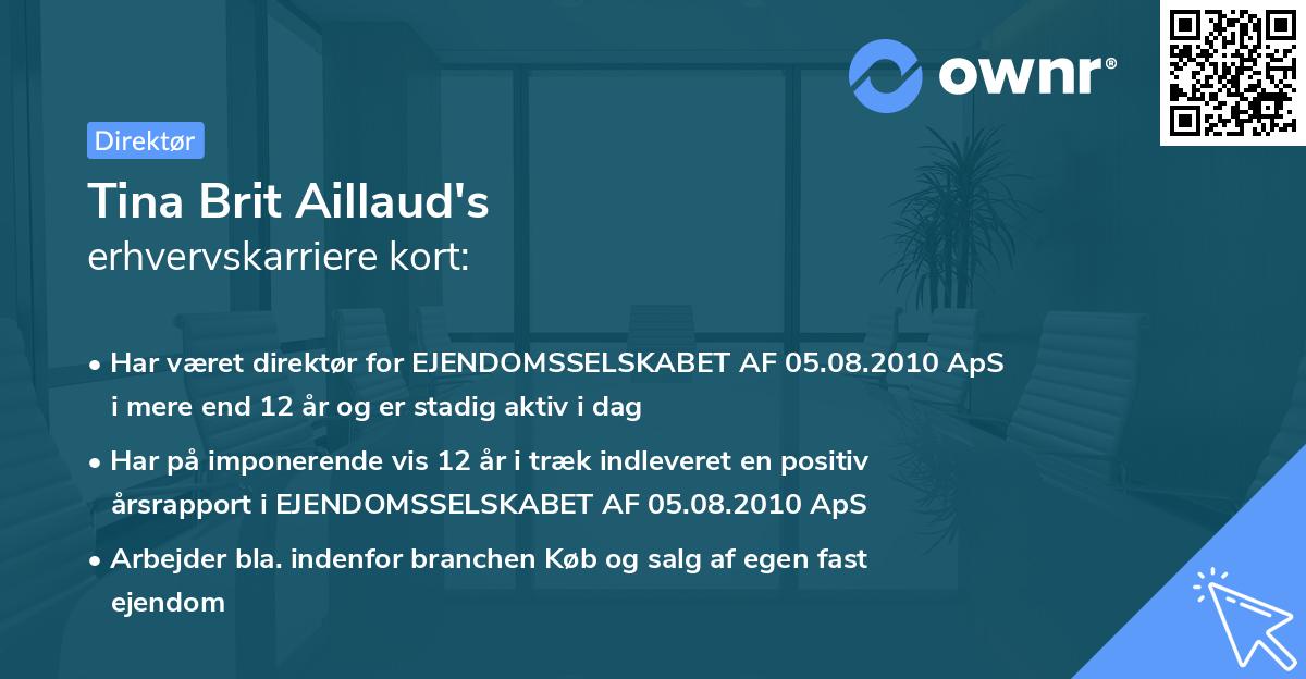 Tina Brit Aillaud's erhvervskarriere kort