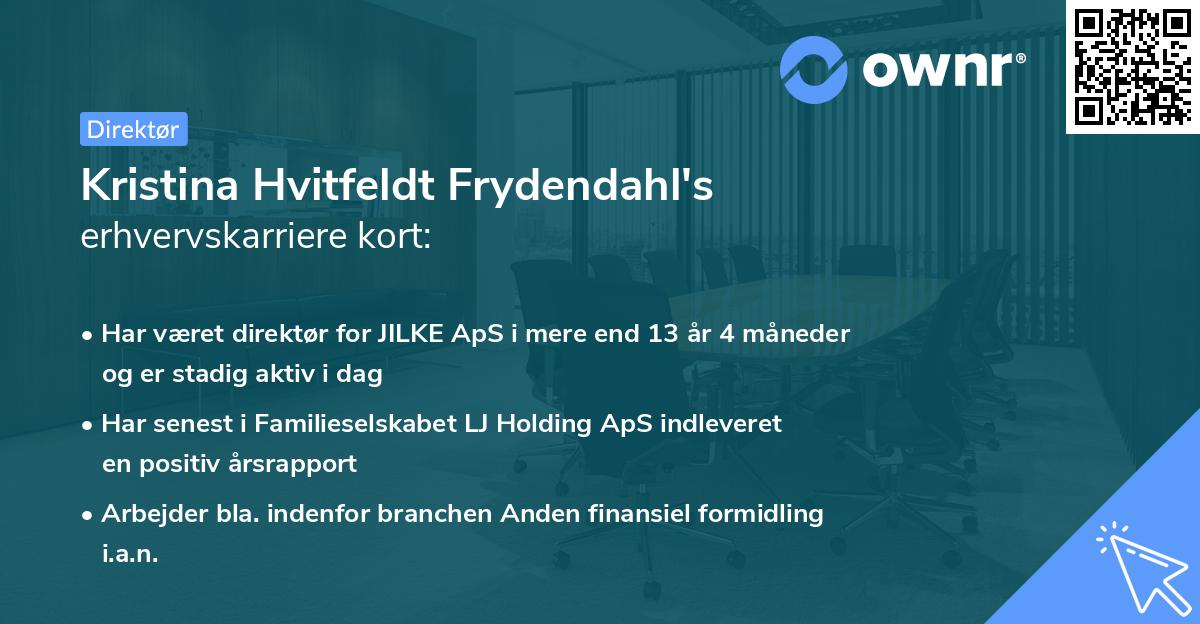 Kristina Hvitfeldt Frydendahl's erhvervskarriere kort