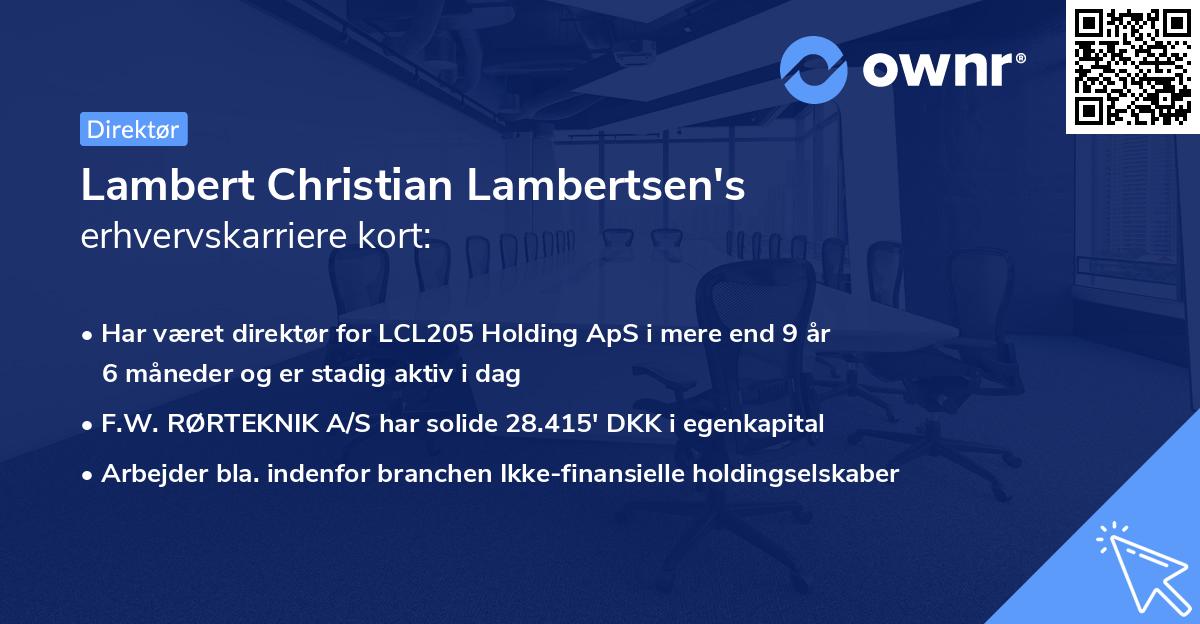 Lambert Christian Lambertsen's erhvervskarriere kort