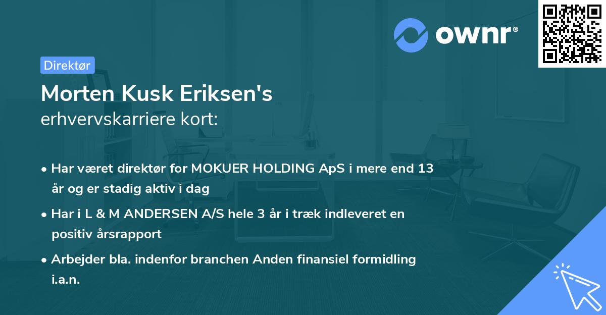 Morten Kusk Eriksen's erhvervskarriere kort