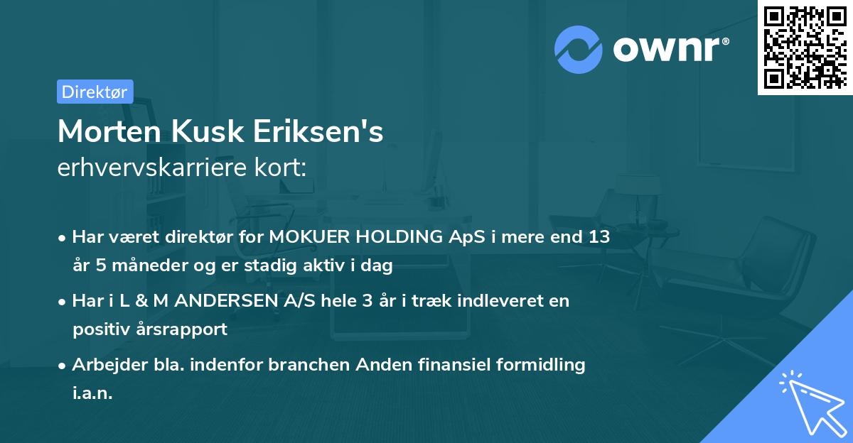 Morten Kusk Eriksen's erhvervskarriere kort